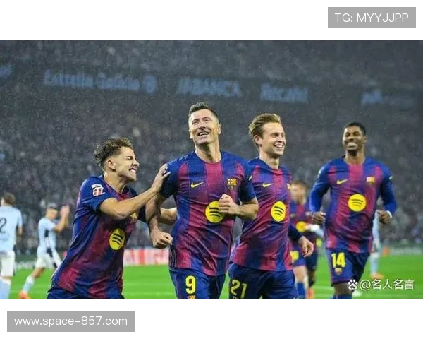 维戈塞尔塔2-4巴塞罗那，莱万帽子戏法&亚马尔传射建功